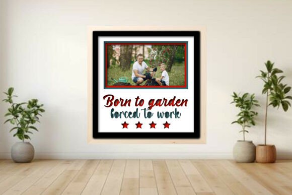 Born to Garden Forced to Work Photo Frame
